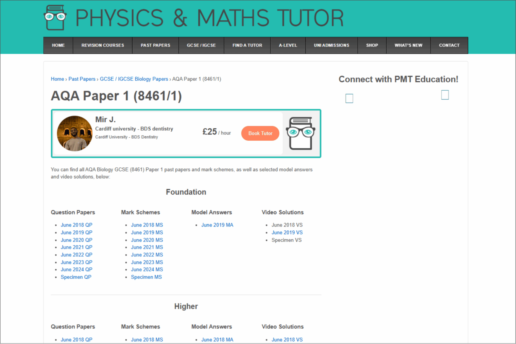 A screenshot from the Physics and Maths Tutor website showing the collection of past papers for AQA GCSE Biology.